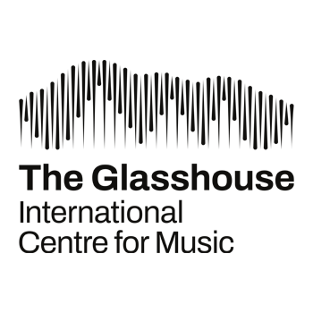 The Glasshouse International Centre for Music