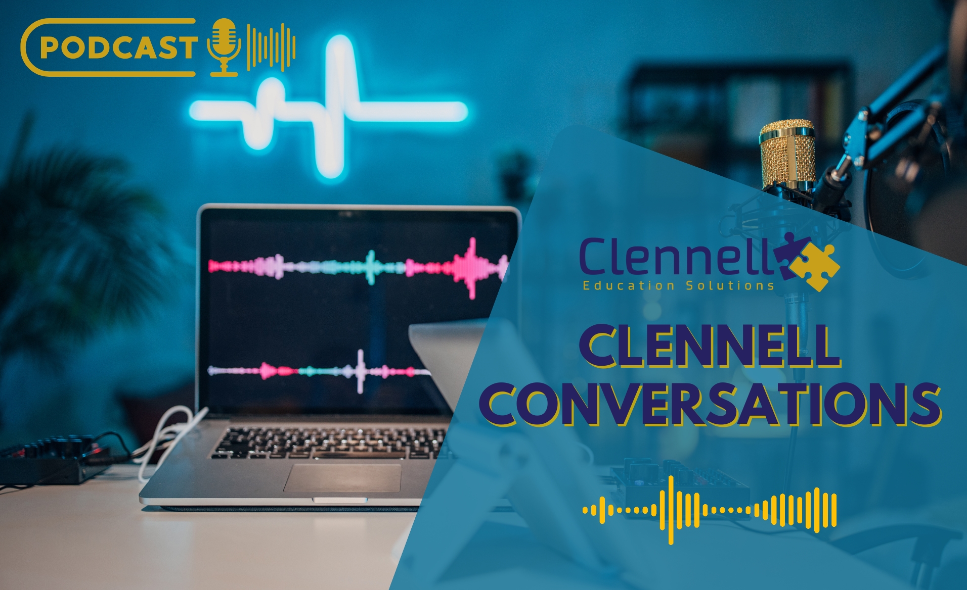 Clennell Conversations Podcast - New Podcast out now!